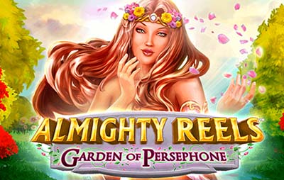 Almighty Reels Garden of Persephone